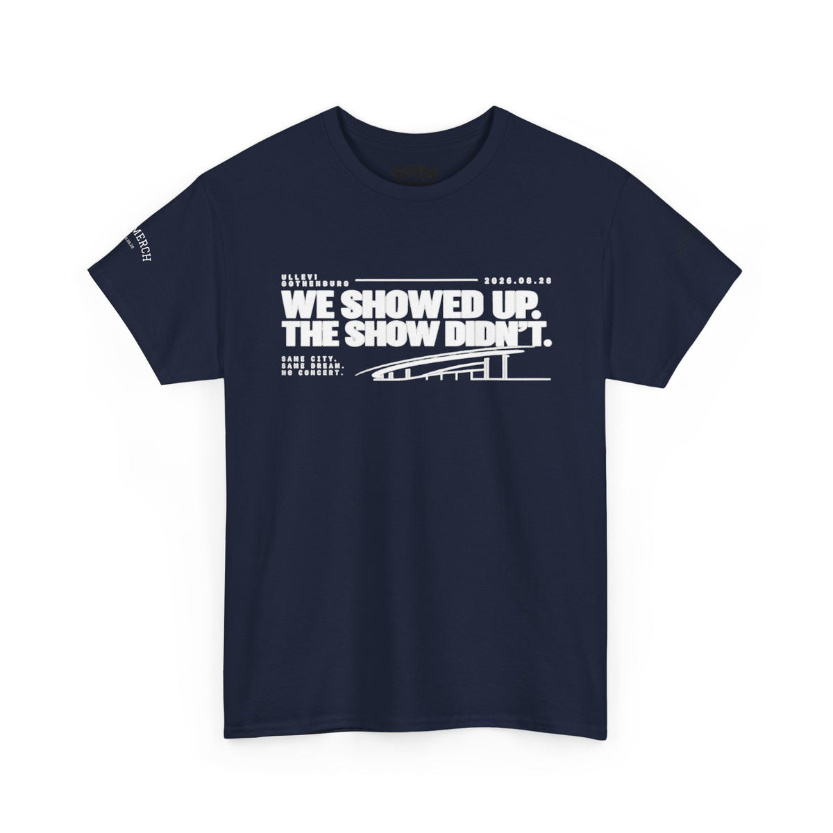 We Showed Up, The Show Didn’t T