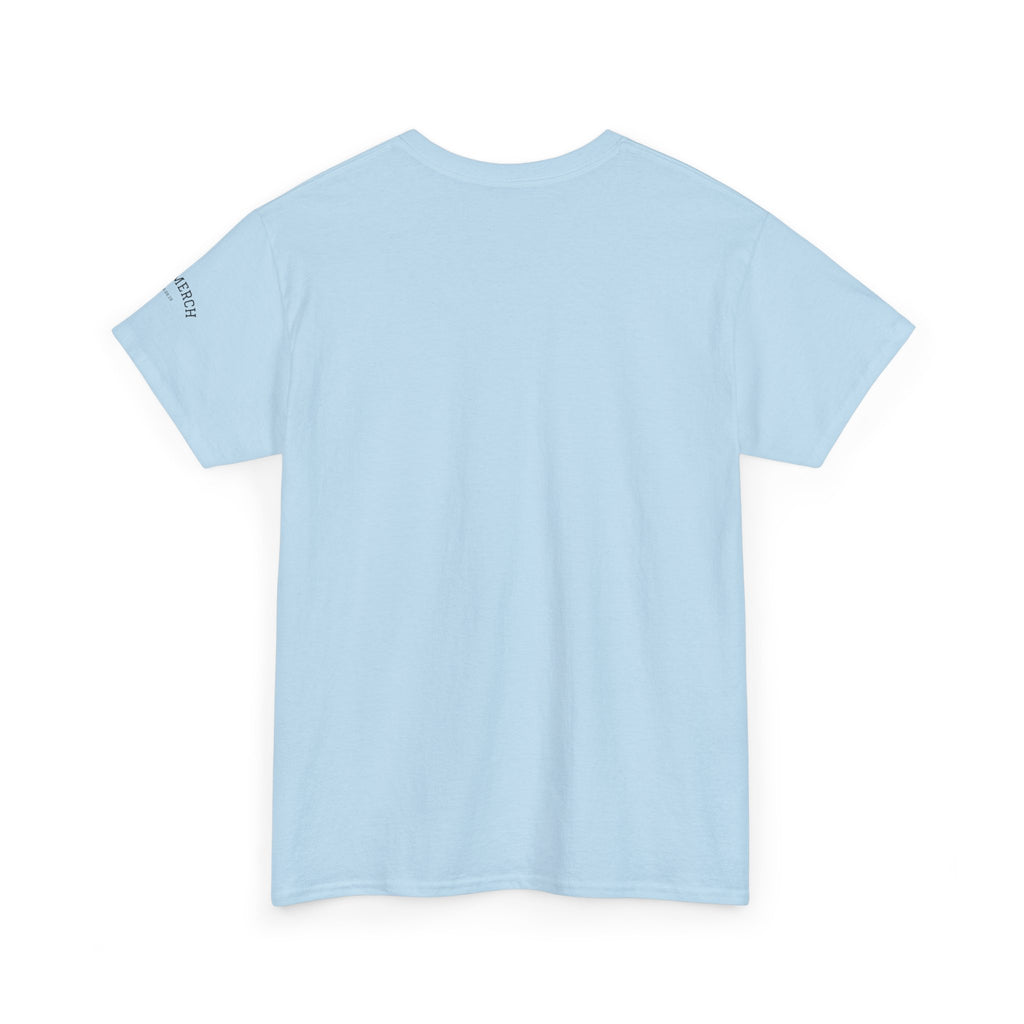 T‑Shirt —WE SHOWED UP. THE SHOW DIDN’T.